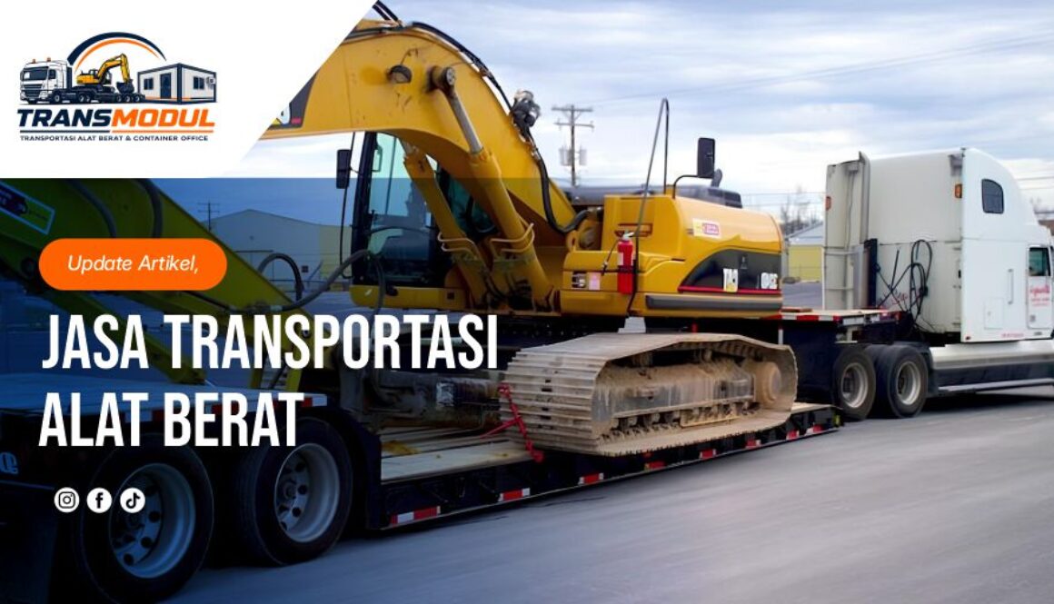 Jasa Transportasi Alat Berat